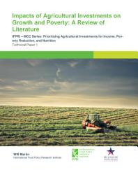 Icon image Impacts of agricultural investments on growth and poverty: A review of literature