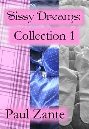 Icon image Sissy Dreams: Collection 1