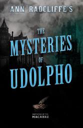 Icon image Ann Radcliffe's The Mysteries of Udolpho