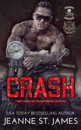 Icon image Crash: A Dirty Angels MC/Blood Fury MC Crossover