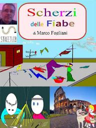 Icon image Scherzi delle Fiabe