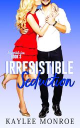 Icon image Irresistible Seduction