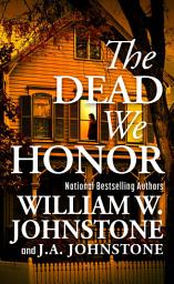 Icon image The Dead We Honor
