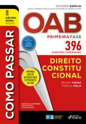 Icon image Como passar OAB - Direito Constitucional: Edição 19