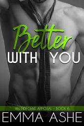 Icon image Better With You: A Beautiful Curvy Girl Steamy Virgin Romance