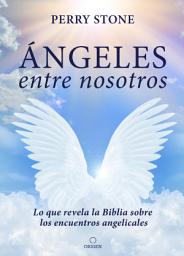 Icon image Ángeles entre nosotros