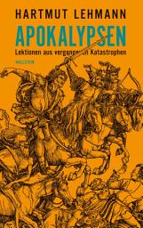 Icon image Apokalypsen: Lektionen aus vergangenen Katastrophen