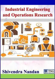 Icon image Industrial Engineering and Operations Research: Basic concepts of management and optimization in engineering