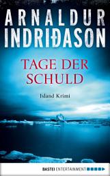 Icon image Tage der Schuld: Island Krimi
