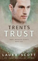 Icon image Trent's Trust: A Christian Romantic Suspense