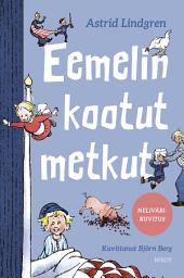 Icon image Eemelin kootut metkut (nelivärilaitos)