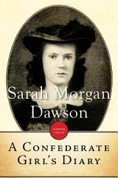 Icon image A Confederate Girl's Diary