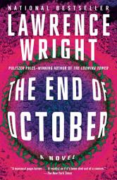 Icon image The End of October: A novel
