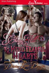 Icon image Cherry Hill 13: To Mend Fearful Hearts [Cherry Hill 13]