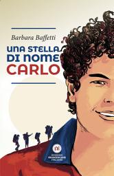 Icon image Una stella di nome Carlo