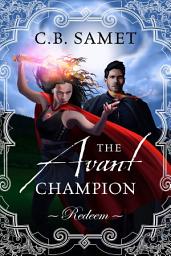 Icon image The Avant Champion ~Redeem~