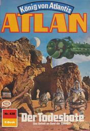 Icon image Atlan 438: Der Todesbote: Atlan-Zyklus "König von Atlantis"