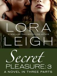 Icon image Secret Pleasure: Part 3