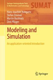 Icon image Modeling and Simulation: An Application-Oriented Introduction