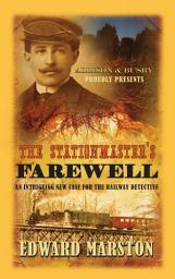 Icon image The Stationmaster's Farewell: The bestselling thrilling Victorian mystery series