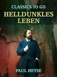 Icon image Helldunkles Leben