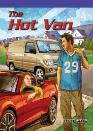 Icon image The Hot Van: Sound Out Chapter Books Set A-3