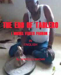 Icon image THE EBO OF TABLERO (MIGUEL FEBLES PADRÓN) IN ENGLISH