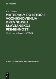 Icon image Materialy po istorii vozniknovenija drevnejsej slavjanskoj pismennosti