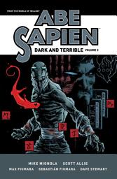 Icon image Abe Sapien: Dark and Terrible