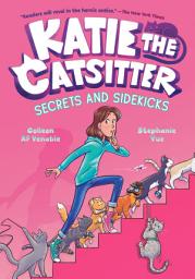 Icon image Katie the Catsitter: (A Graphic Novel)