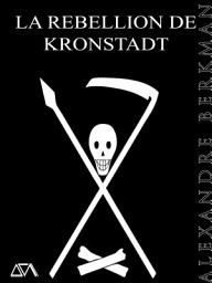Icon image La Rebellion de Kronstadt