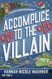 Icon image Accomplice to the Villain: Roman