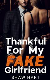 Icon image Thankful For My FAKE Girlfriend