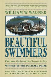 Icon image Beautiful Swimmers: Watermen, Crabs and the Chesapeake Bay