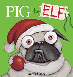 Icon image Pig the Elf (Pig the Pug)