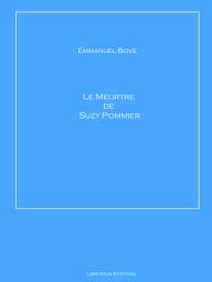 Icon image Le Meurtre de Suzy Pommier