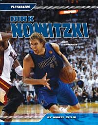 Icon image Dirk Nowitzki: NBA Champion: NBA Champion