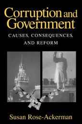 Icon image Corruption and Government: Causes, Consequences, and Reform