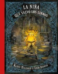 Icon image La niña que salvó los libros