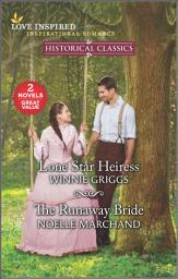 Icon image Lone Star Heiress and The Runaway Bride