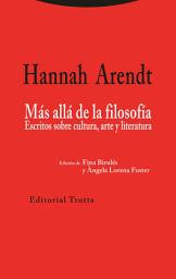 Icon image Más allá de la filosofía: Escritos sobre cultura, arte y literatura