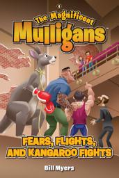 Icon image Fears, Flights, and Kangaroo Fights