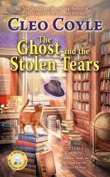 Icon image The Ghost and the Stolen Tears