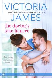 Icon image The Doctor's Fake Fiancee