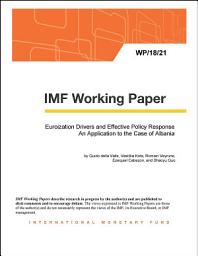 Icon image Euroization Drivers and Effective Policy Response: An Application to the case of Albania