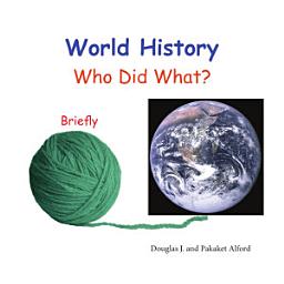 Icon image World History - Who Did What?