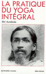 Icon image La Pratique du yoga intégral