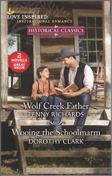 Icon image Wolf Creek Father and Wooing the Schoolmarm