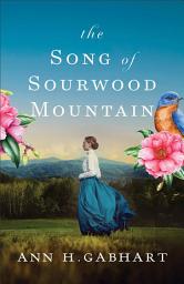Icon image The Song of Sourwood Mountain