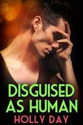 Icon image Disguised as Human